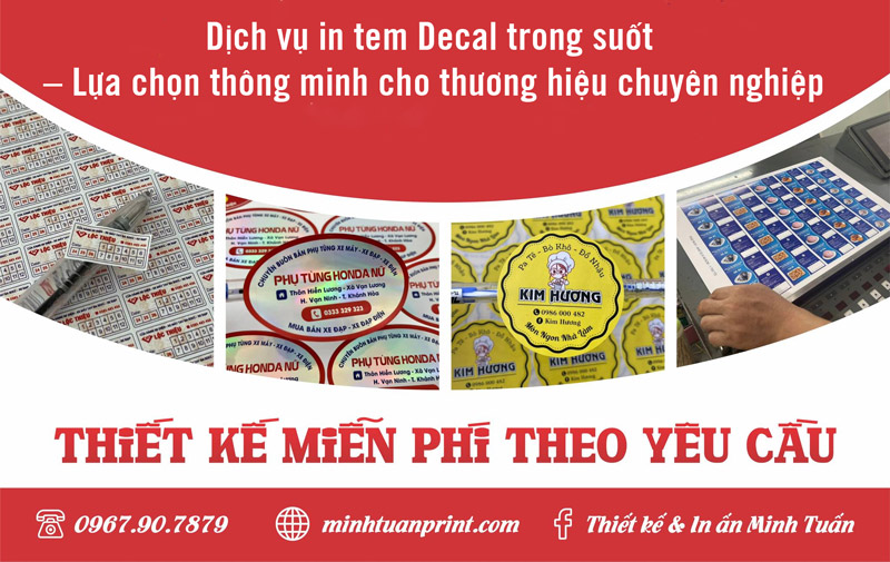 Dịch vụ in tem Decal trong suốt – Lựa chọn thông minh cho thương hiệu chuyên nghiệp