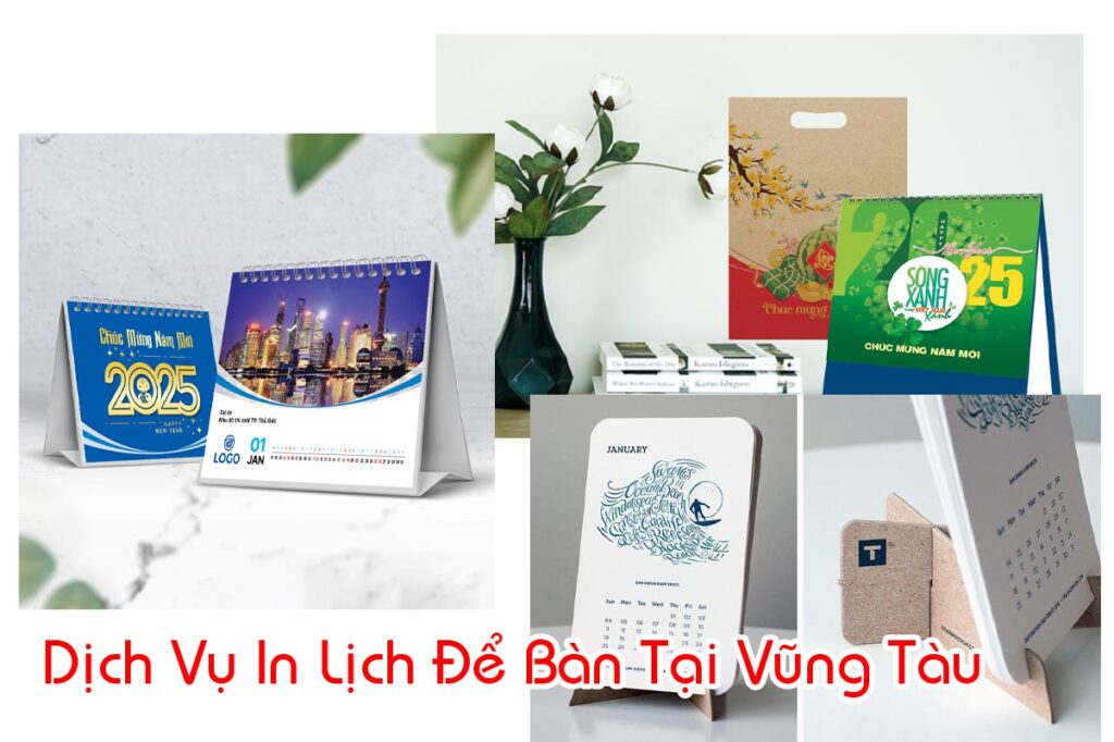 Dịch Vụ In Lịch Để Bàn Tại Vũng Tàu